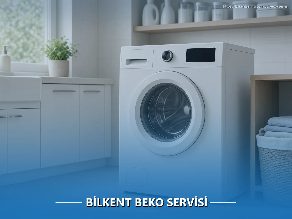 Bilkent Beko Servisi
