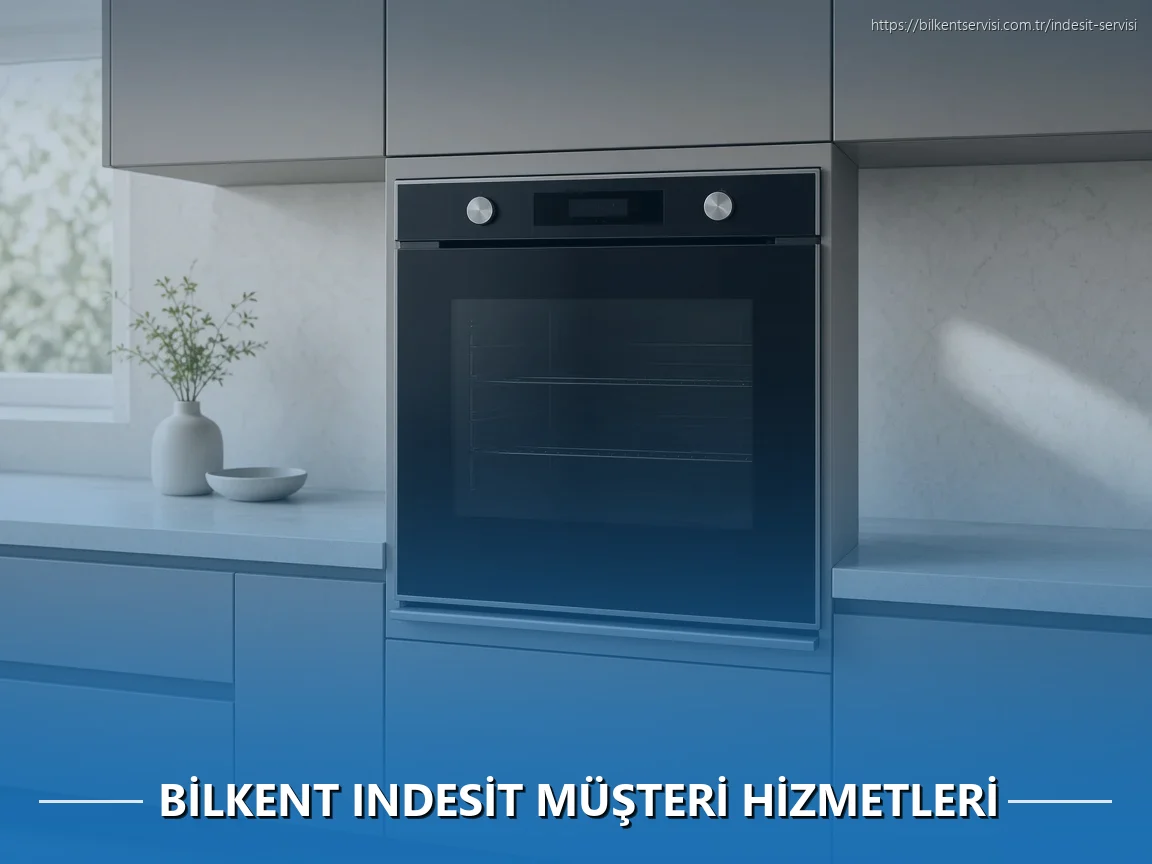 Bilkent Indesit Müşteri Hizmetleri
