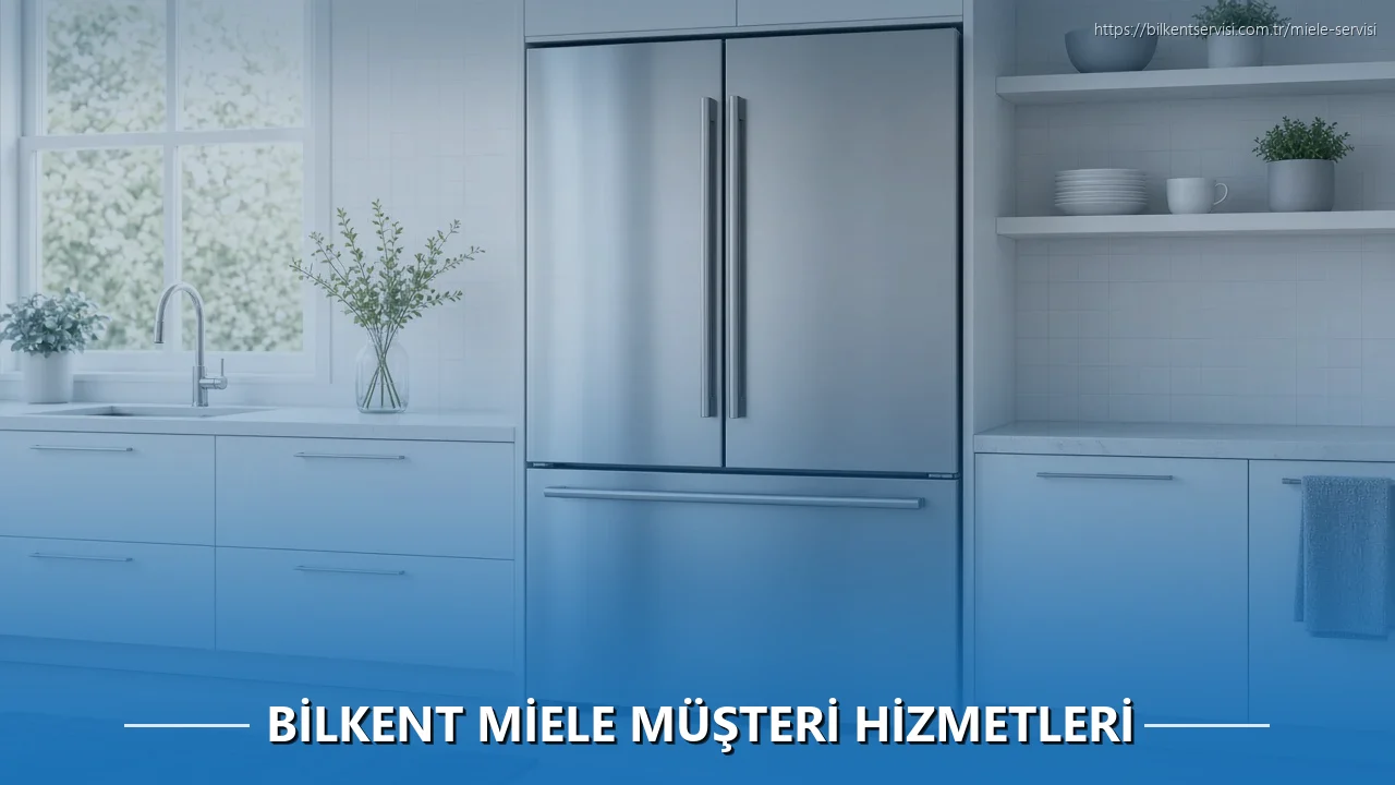 Bilkent Miele Müşteri Hizmetleri